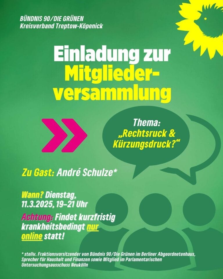 Versammlung zum Thema: Rechtsruck & Kürzungsdruck, mit André Schulze (MdA, bündnisgrüner Sprecher für Haushalt und Finanzen)